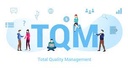 Total Quality Management